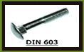DIN 603 - vratové šrouby 603